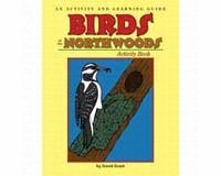 Birds of the Northwoods Activity Book