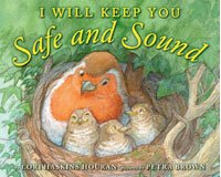 I Will Keep You Safe and Sound